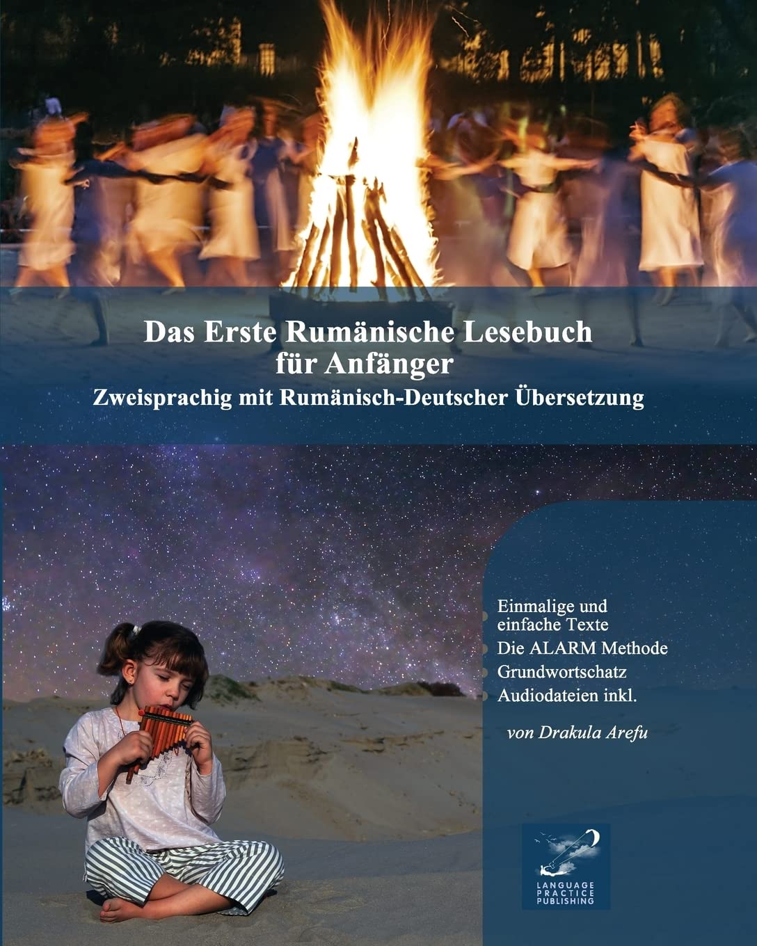 Das Erste Rumänische Lesebuch für Anfänger: Stufen A1 A2 Zweisprachig mit Rumänisch-deutscher Übersetzung (Gestufte Rumänische Lesebücher, Band 1) Learning & Reference