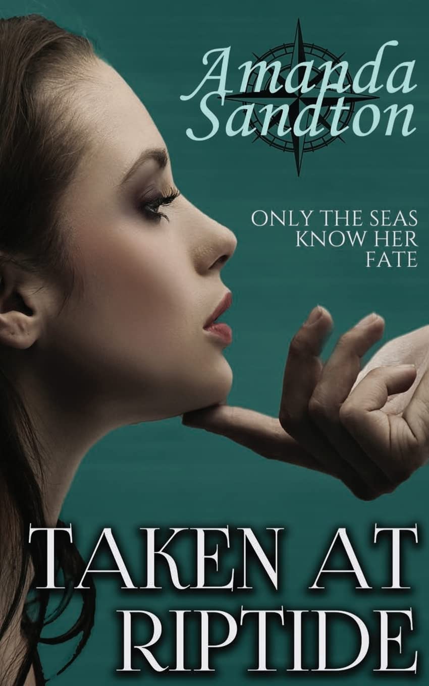Taken at Riptide: A New Adult romance: Volume 5 (Love the Captain) book