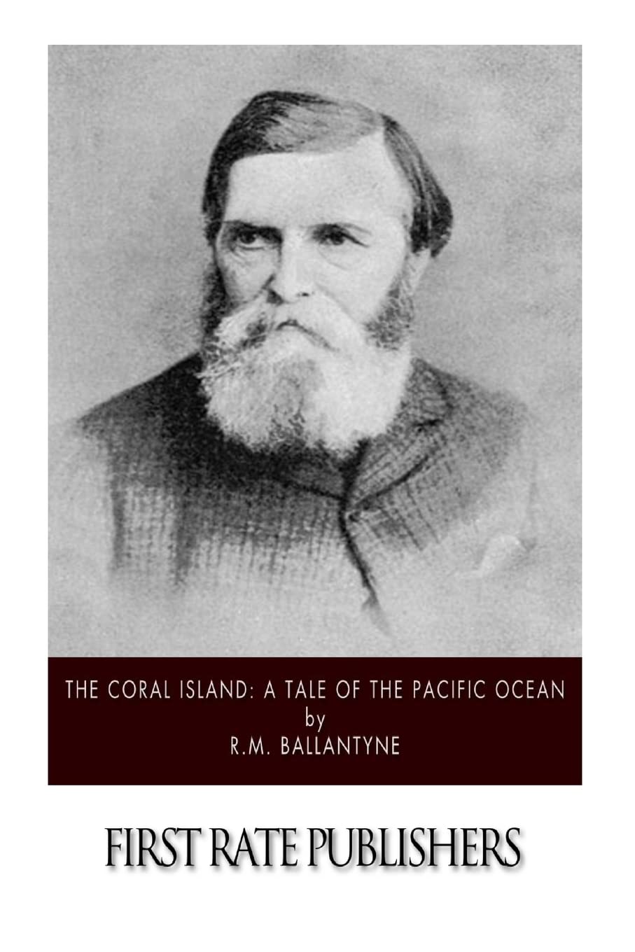 The Coral Island: A Tale of the Pacific Ocean book