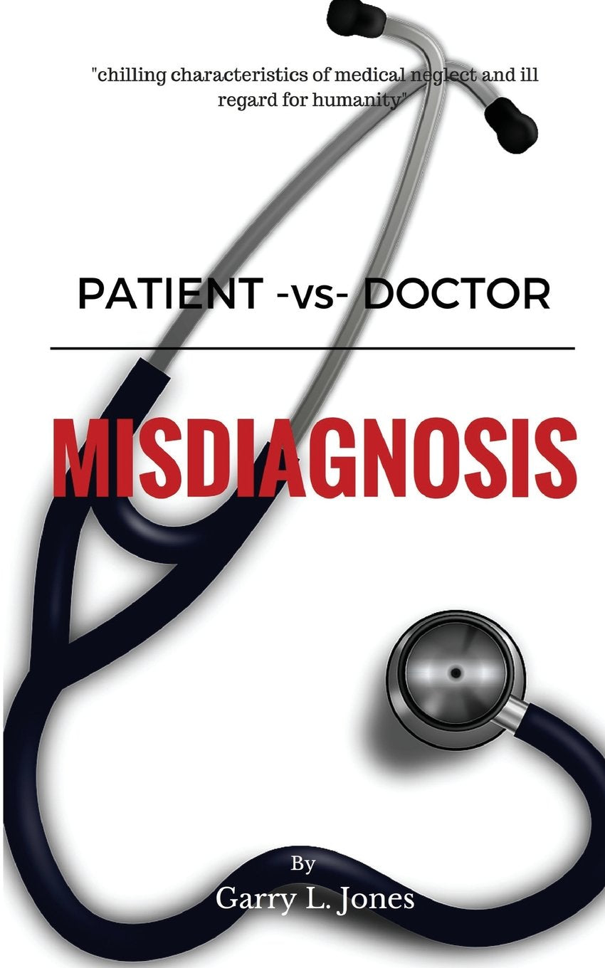 Patient -vs- Doctor: Misdiagnosis Science