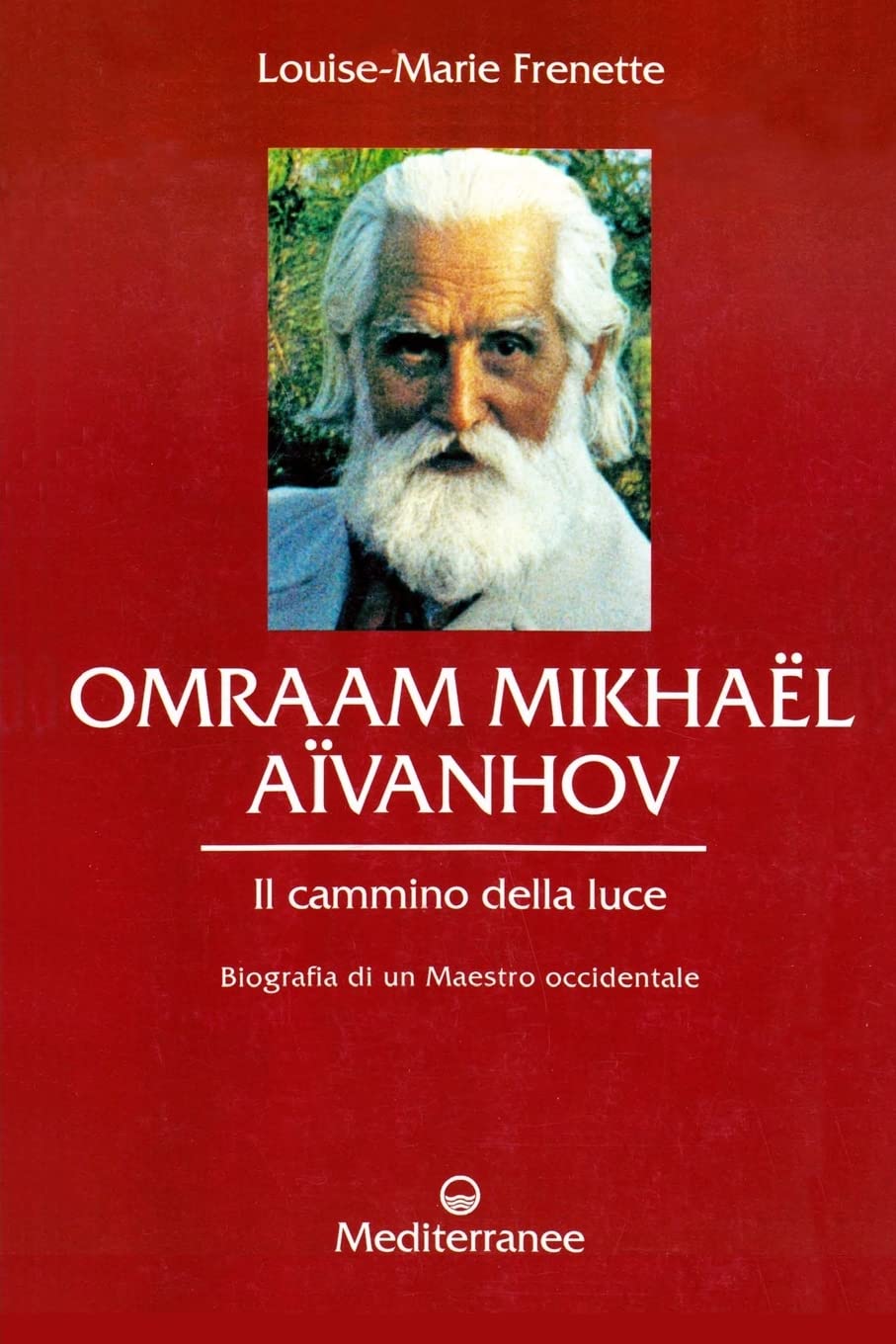 Omraam Mikhael Aivanhov, Il cammino della luce book