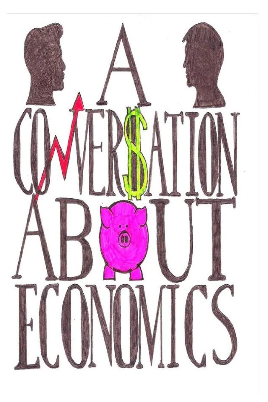 Product Image: A Conversation About Economics