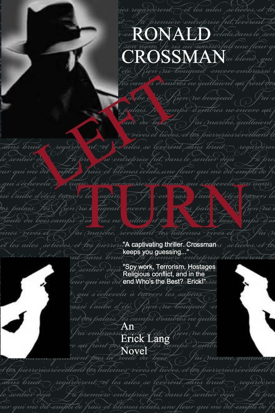 Left Turn (An Erick Lang Novel, Band 1) Suspense & Thrillers