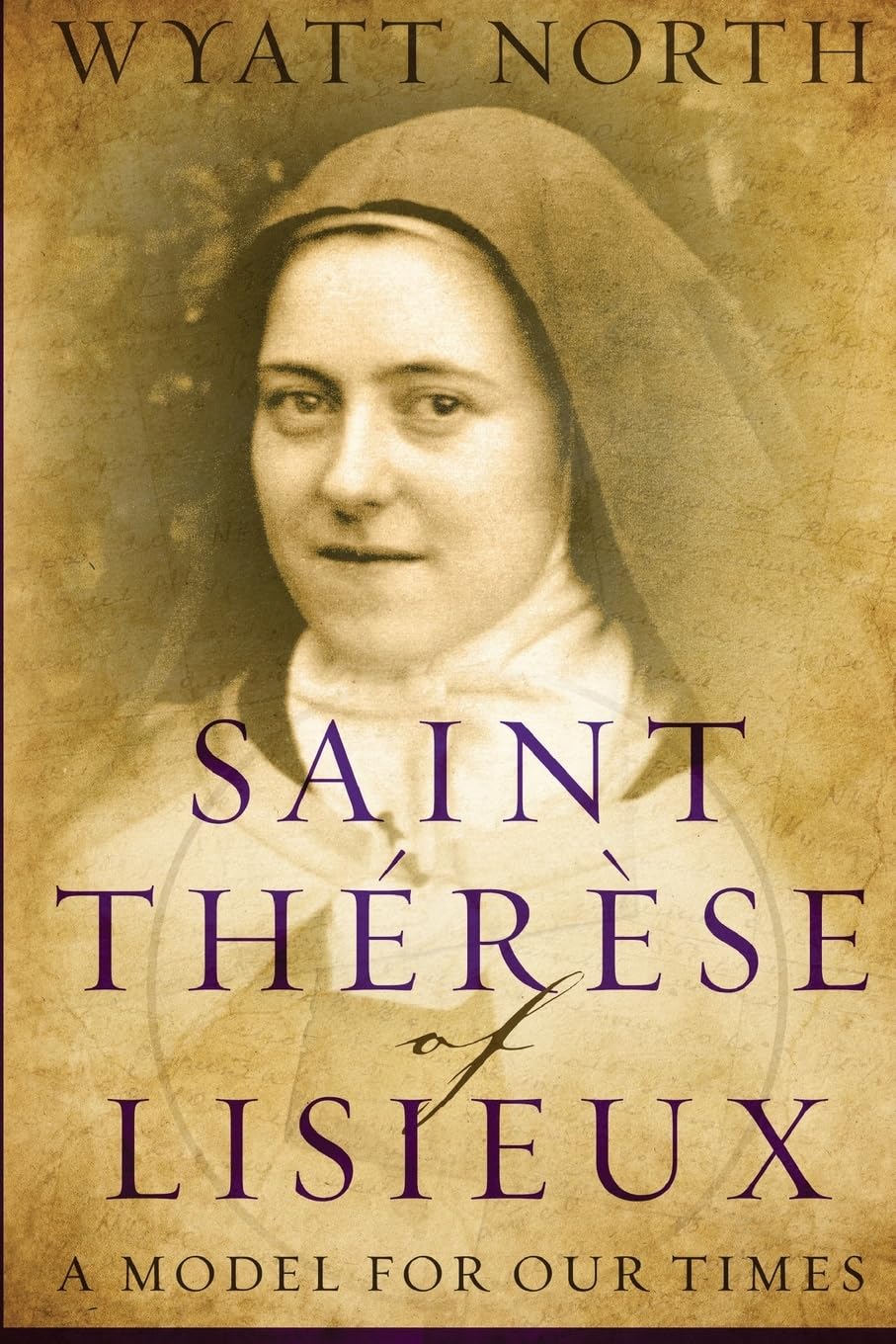 Saint Therese of Lisieux: A Model for Our Times Religion & Esotericism