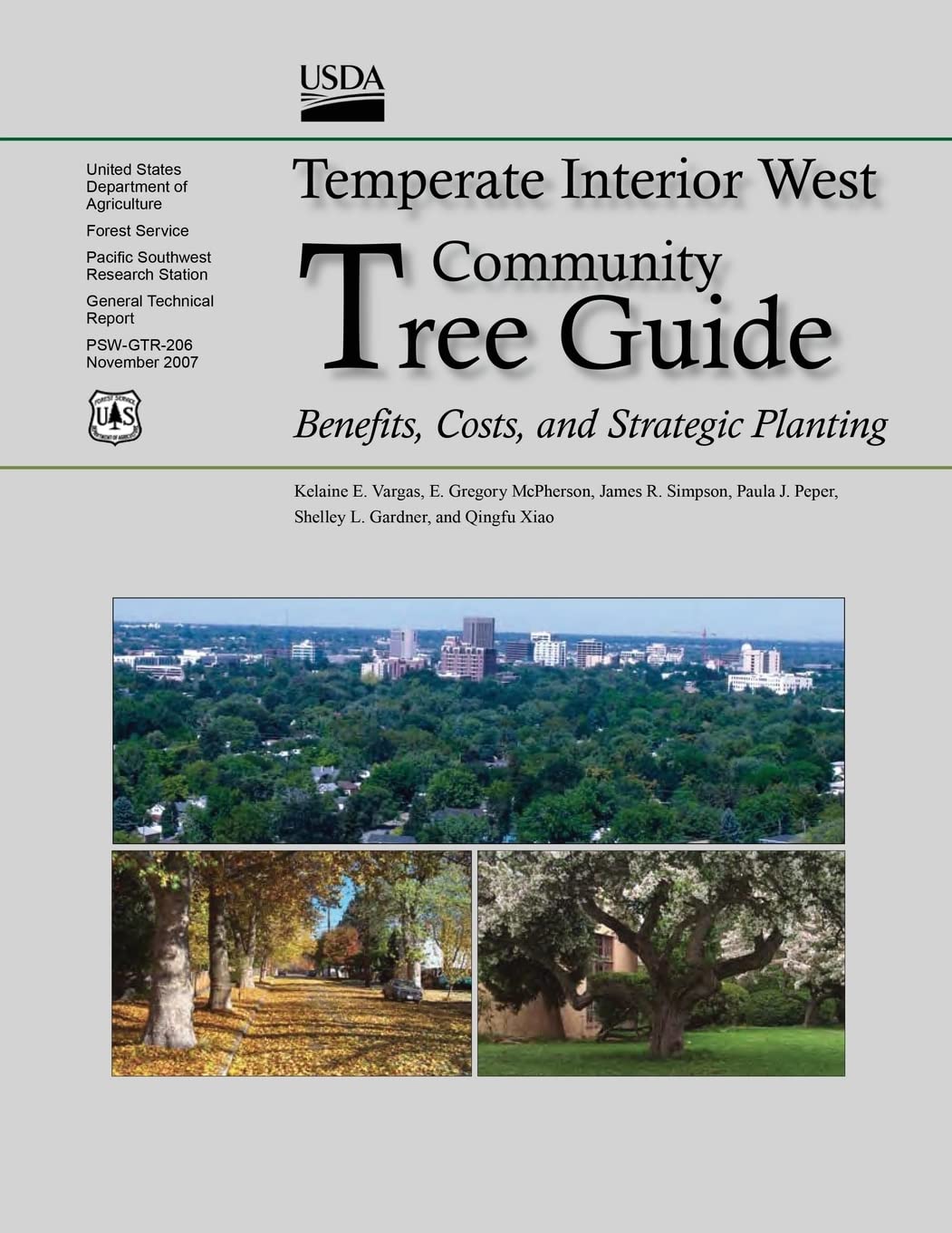Temperate Interior West Community Tree Guide: Benefits, Costs, and Strategic Planting Reference Books