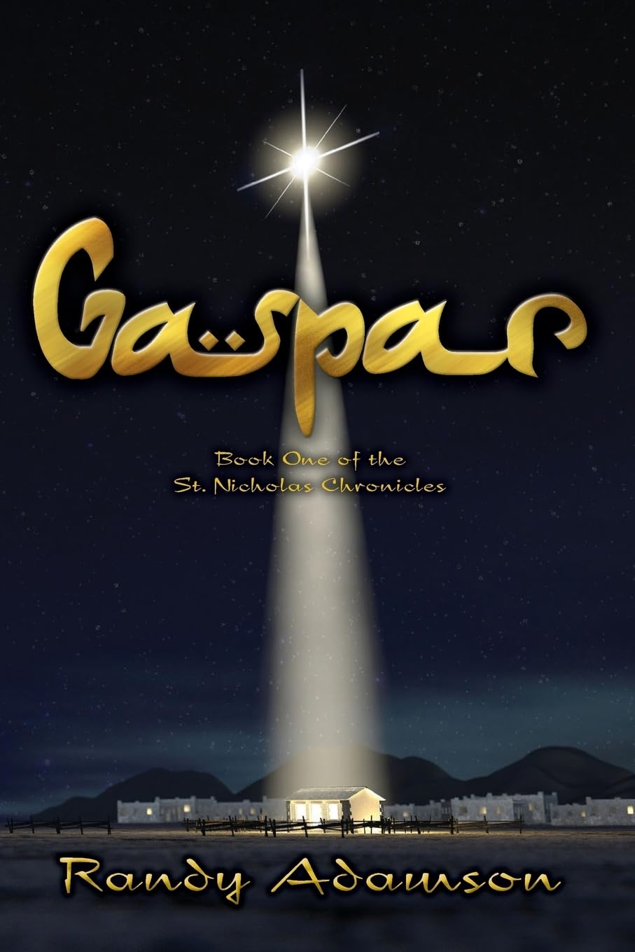 Gaspar: Book One of the St. Nicholas Chronicles Drama