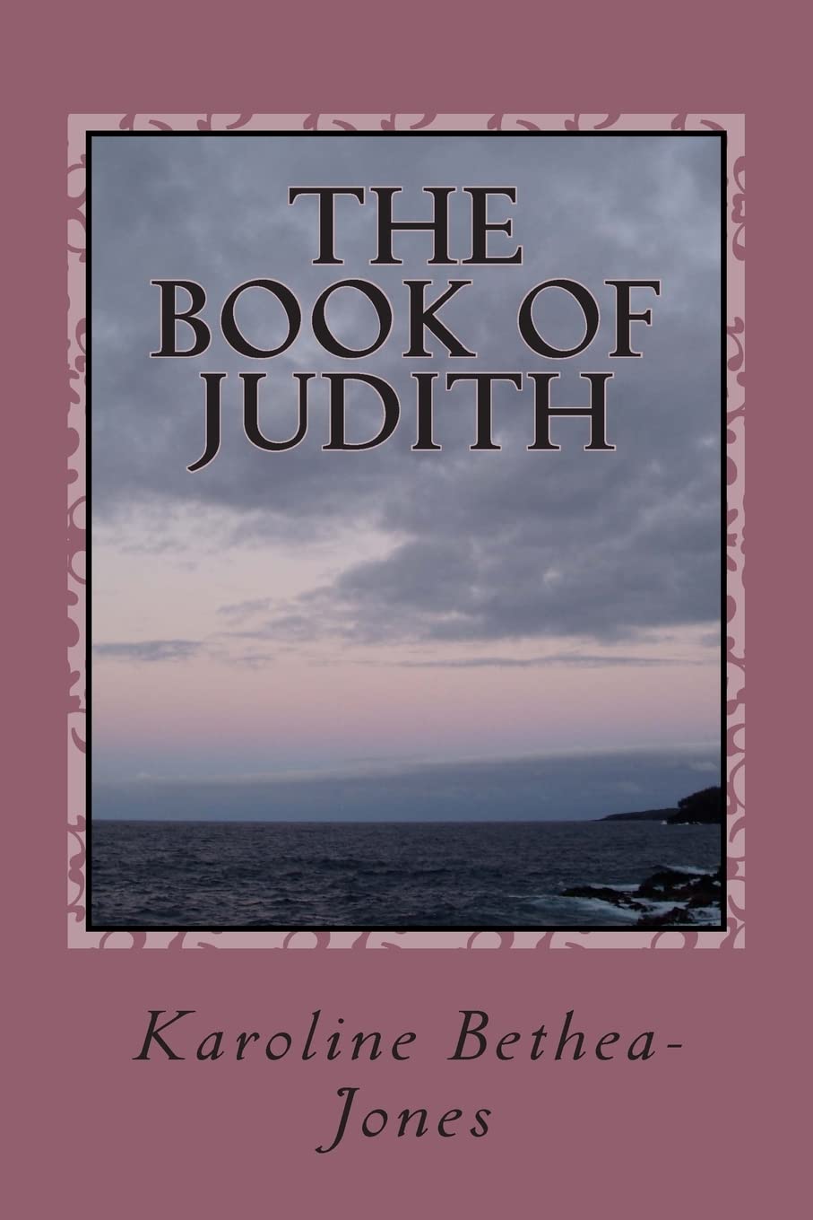 The Book of Judith: Old Testament Scripture Religion & Esotericism
