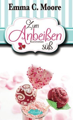 Zum Anbeißen süß: Tennessee Storys (Zuckergussgeschichten) Books