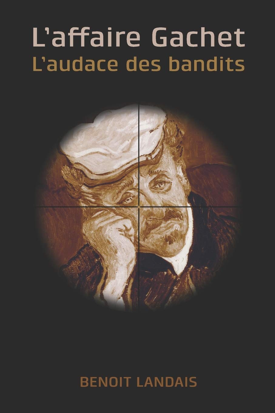 Product Image: L'affaire Gachet: L'audace des bandits