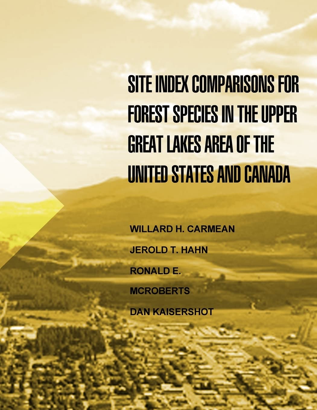 Site Index Comparisons for Forest Species in the Upper Great Lakes Area of the Untied States and Canada Reference Books