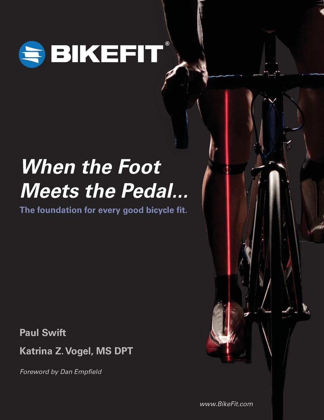 When the Foot Meets the Pedal...: The foundation for every good bicycle fit Leisure & Fun