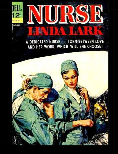 Nurse Linda Lark #7: Golden Age Romance Comic Manga