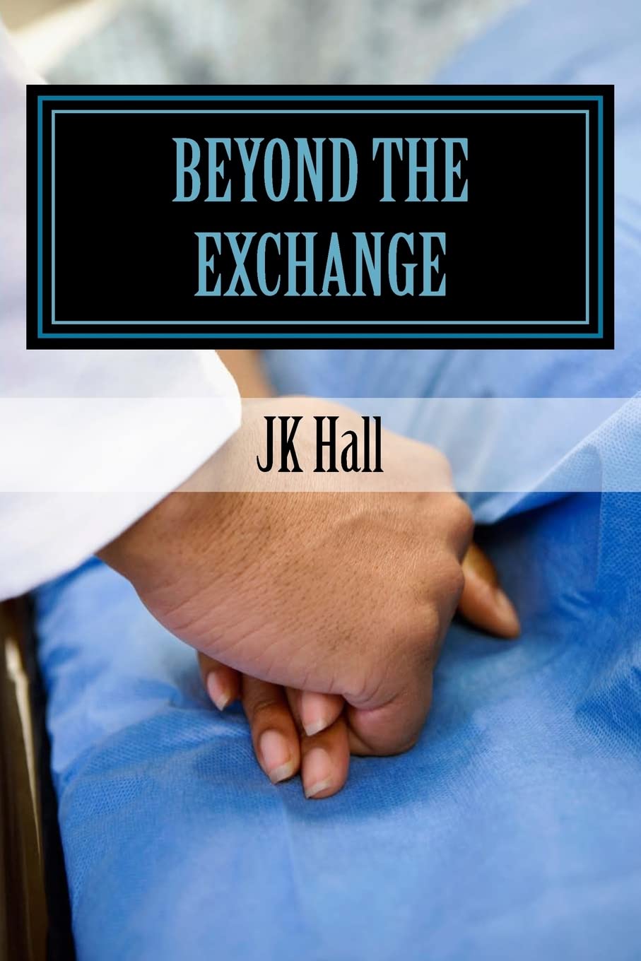 Product Image: Beyond The Exchange: 13 Days - Not The End