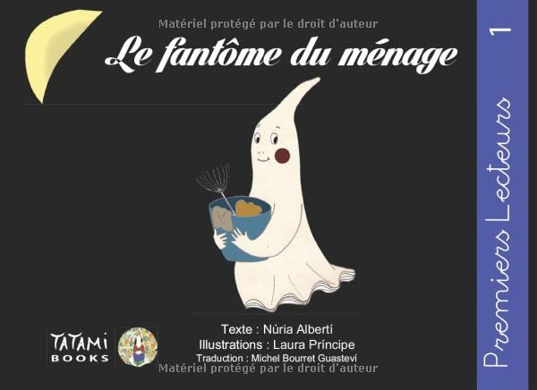 Le fantôme du ménage: Le fantôme du ménage (Premiers Lecteurs, Band 1) Horror & Mystery
