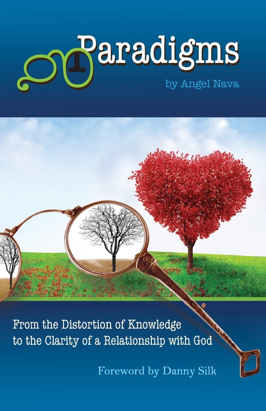 Paradigms: From the distortion of knowledge to the clarity of a relationship with God Religion & Esotericism