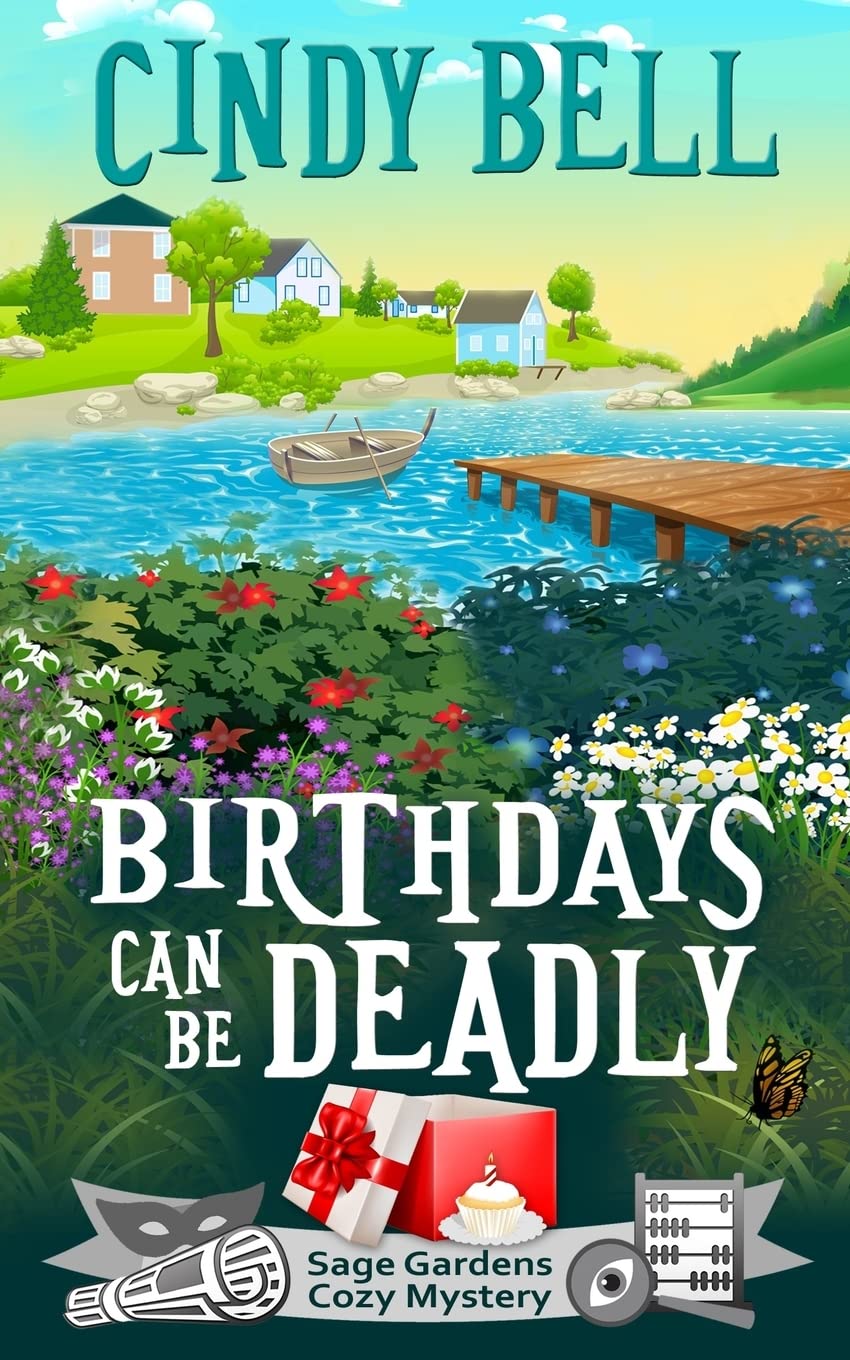 Birthdays Can Be Deadly (Sage Gardens Cozy Mystery, Band 1) Cosy Mystery & Humour