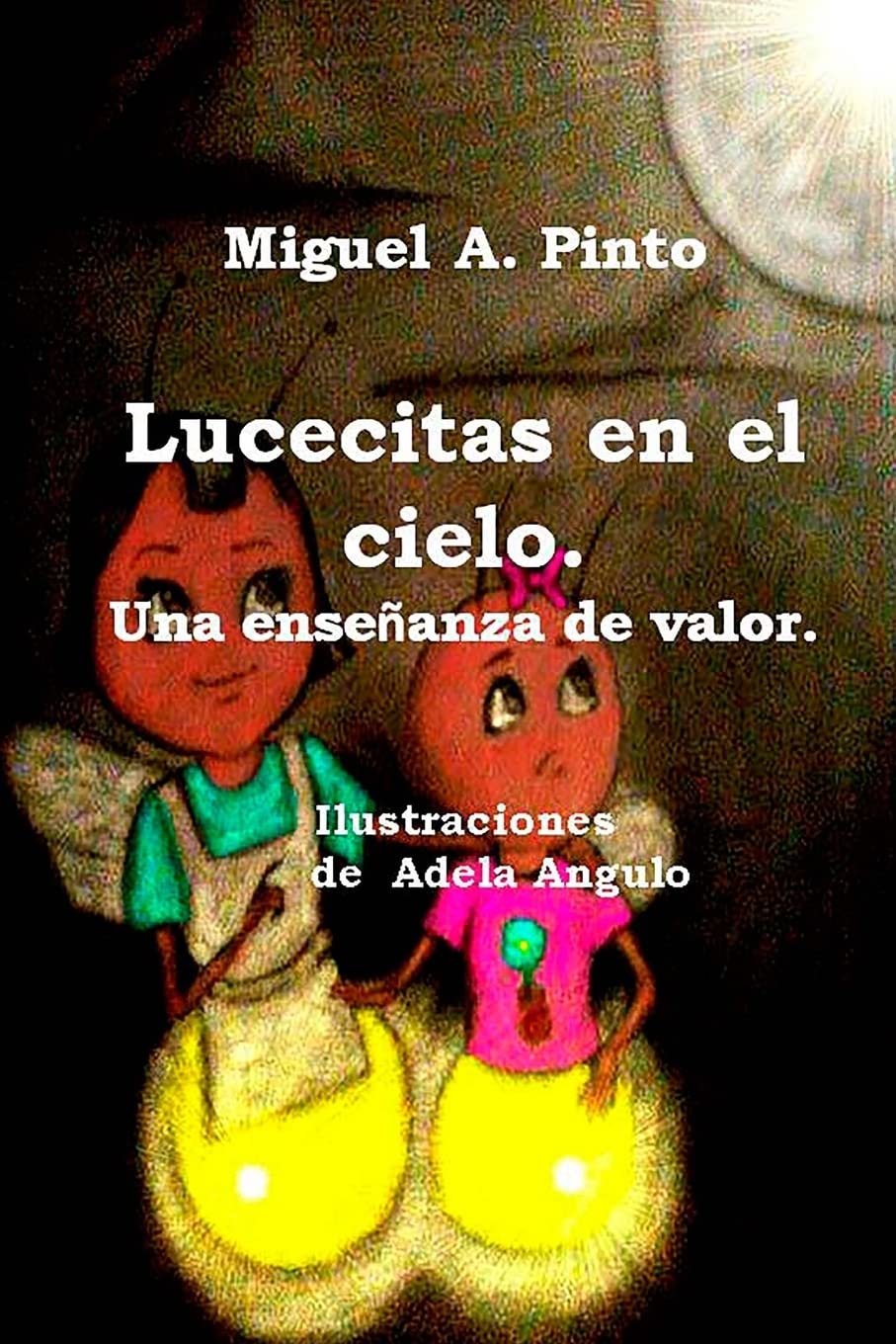 Lucecitas en el cielo: Un cuento pequeñito Books