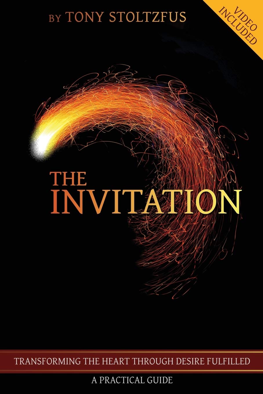 The Invitation: Transforming the Heart Through Desire Fulfilled | A Practical Guide Religion & Esotericism