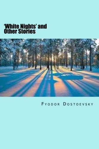 'White Nights' and Other Stories Classics