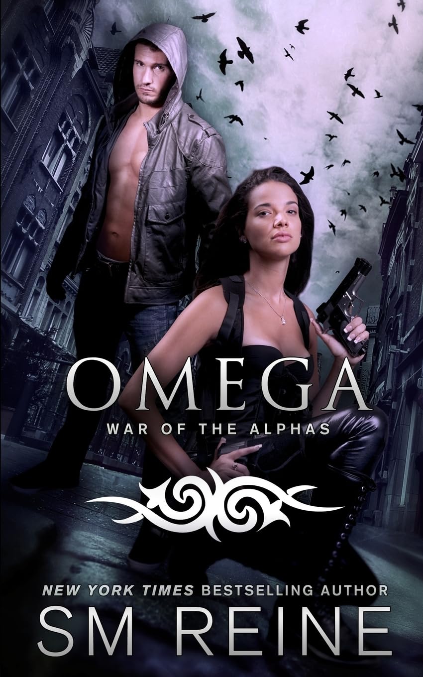 Omega: An Urban Fantasy Novel (War of the Alphas, Band 1) Urban Fantasy