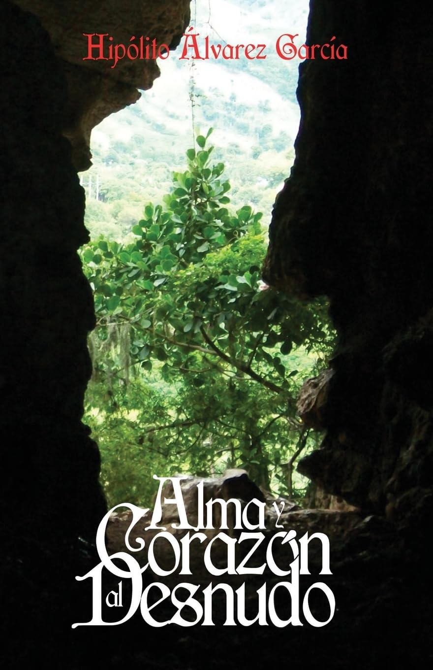 Alma y Corazon al Desnudo Poetry