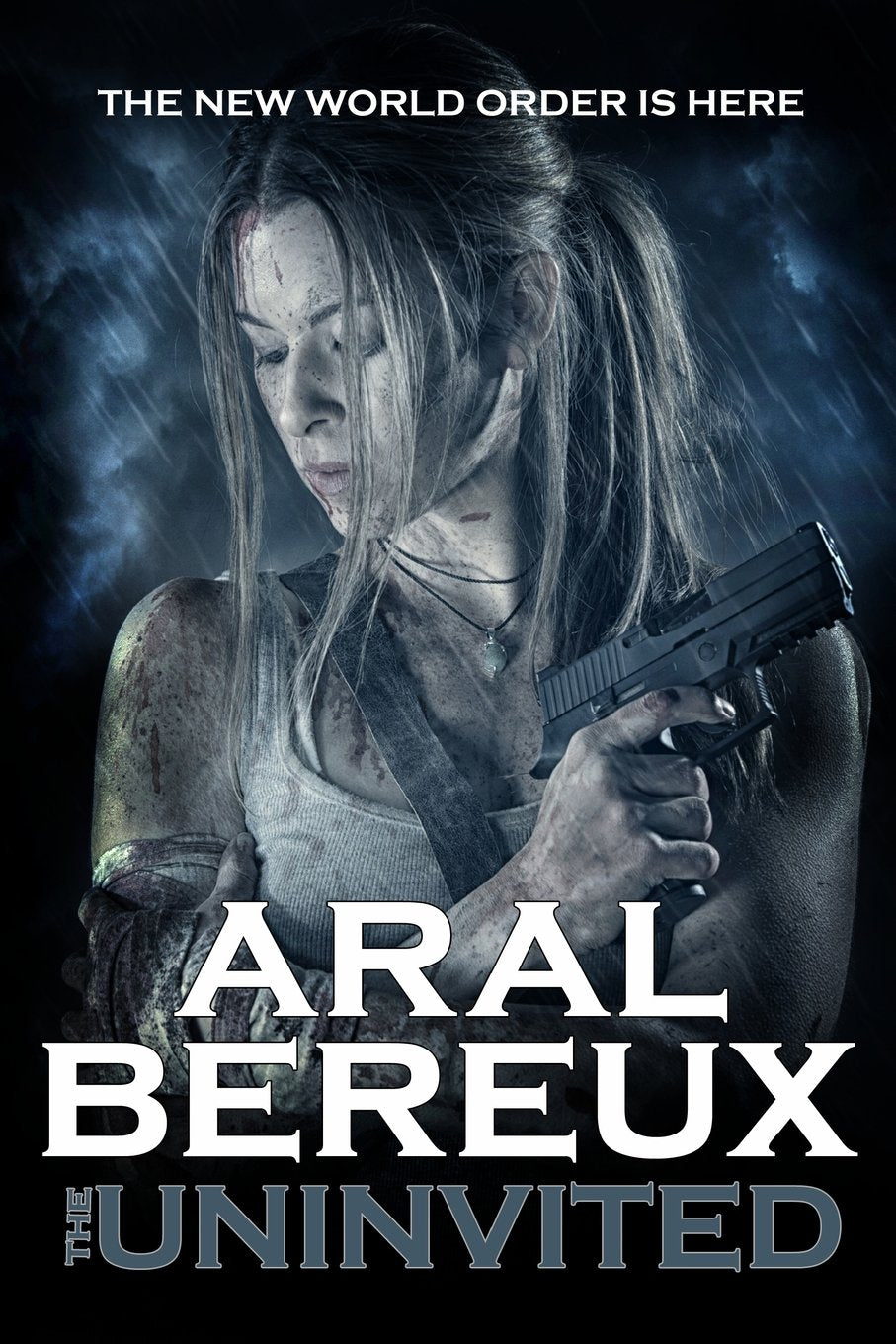 The Uninvited: Chronicle #1 (The Julianna Rae Chronicles, Band 1) Dystopia & Post-Apocalypse