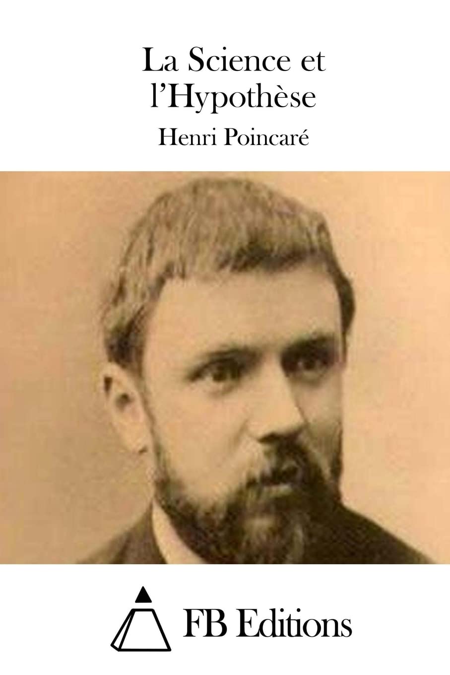 La Science et l'Hypothèse Classics