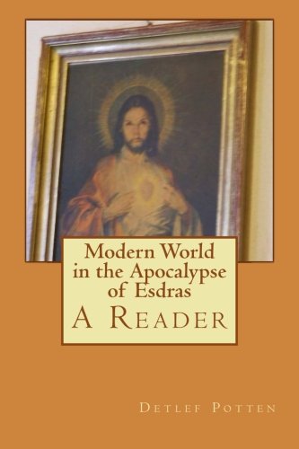 Modern World in the Apocalypse of Esdras: A Reader Religion & Esotericism