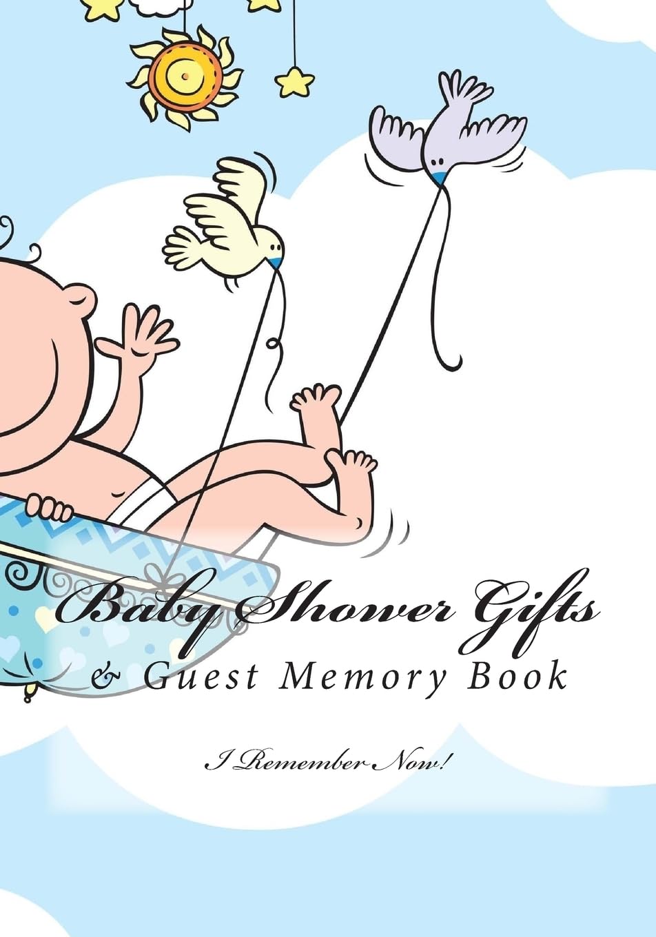 Baby Shower Gifts: & Guest Memory Book Books
