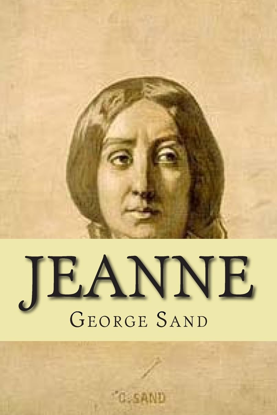 Jeanne (Les romans de George Sand, Band 32) International