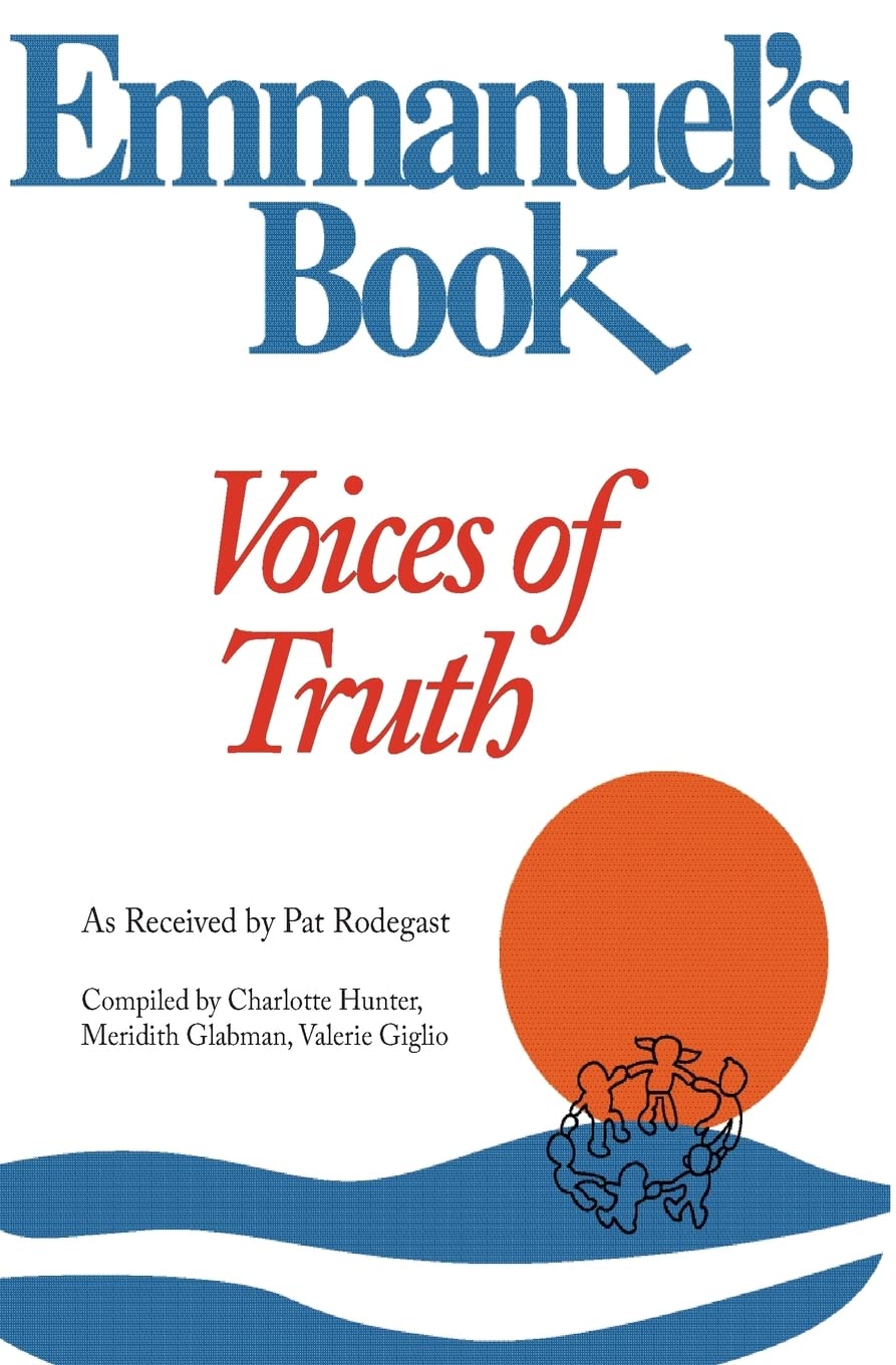 Emmanuel's Book IV: Voices of Truth Religion & Esotericism