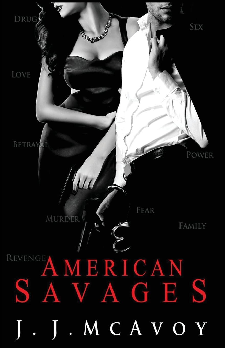 American Savages (Ruthless People, Band 3) Romantic Thrillers