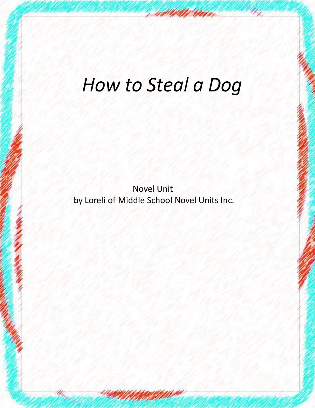 How to Steal a Dog Books