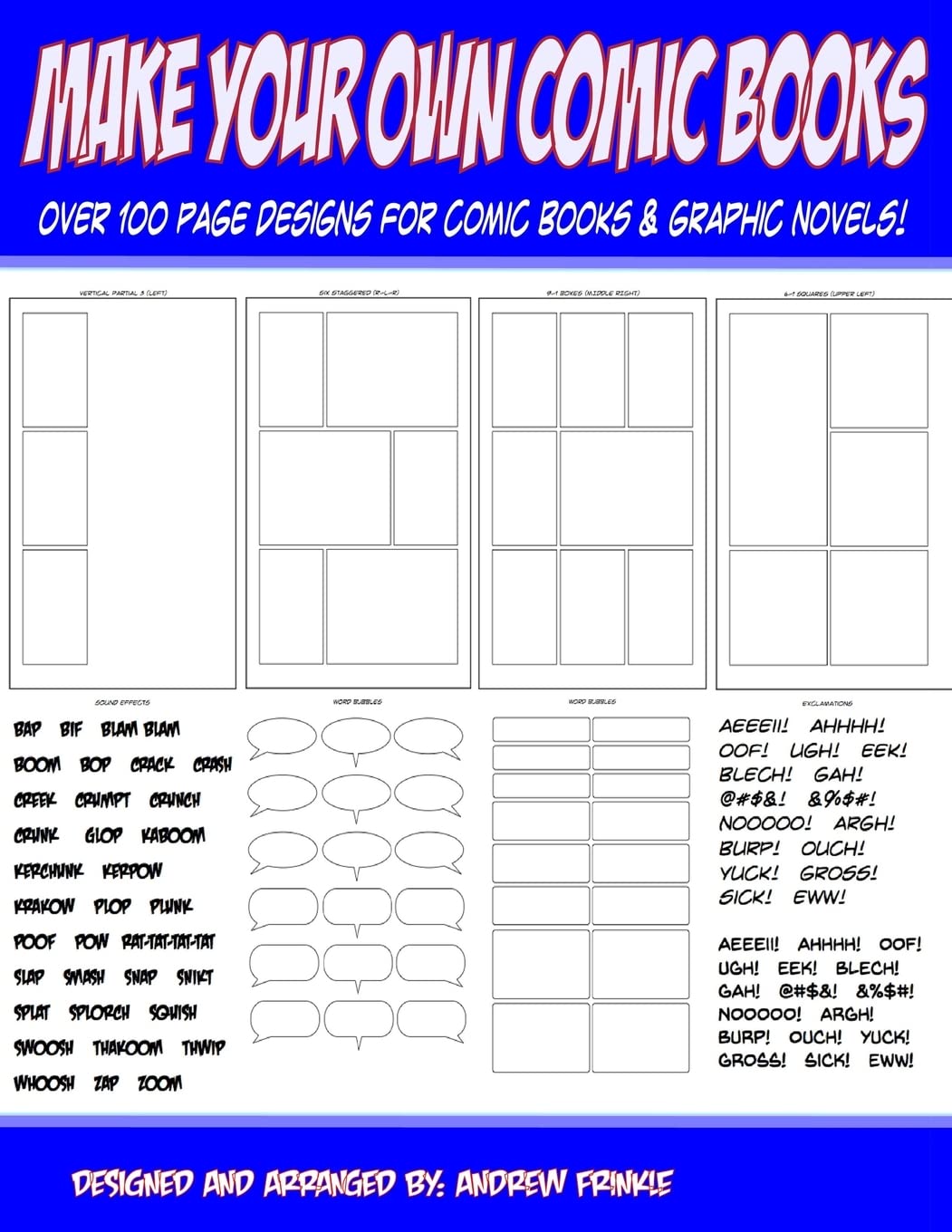 Make Your Own Comic Books: Over 100 Page Designs for Comic Books & Graphic Novels Manga