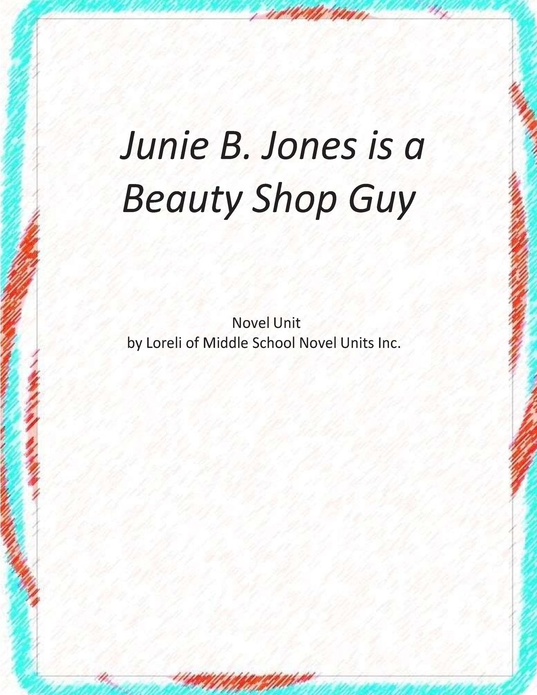 Junie B. Jones is a Beauty Shop Guy Books