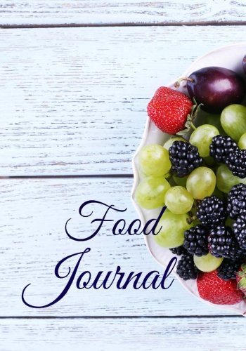 Food Journal (Healthy Weight Loss, Band 16) Health, Nutrition & Fitness