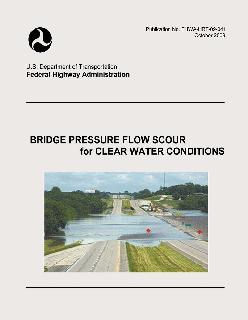 Bridge Pressure Flow Scour for Clear Water Conditions Books