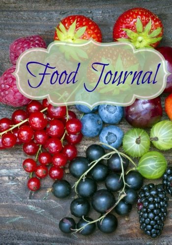 Food Journal (Healthy Diet Journals, Band 18) Health, Nutrition & Fitness