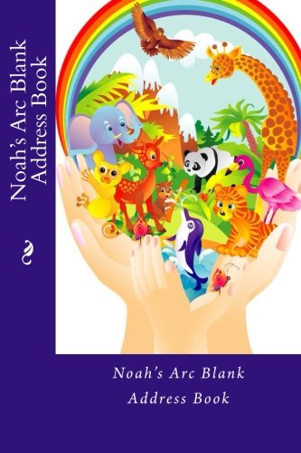 Noah's Arc Blank Address Book (Address Books) Non-fiction