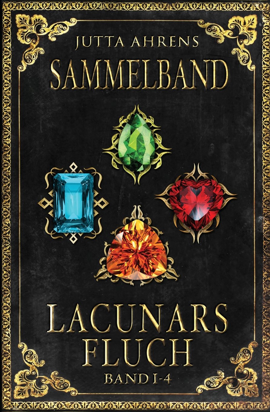 Lacunars Fluch: Sammelband 1 - Fantasy Saga Fantasy & Sci-Fi