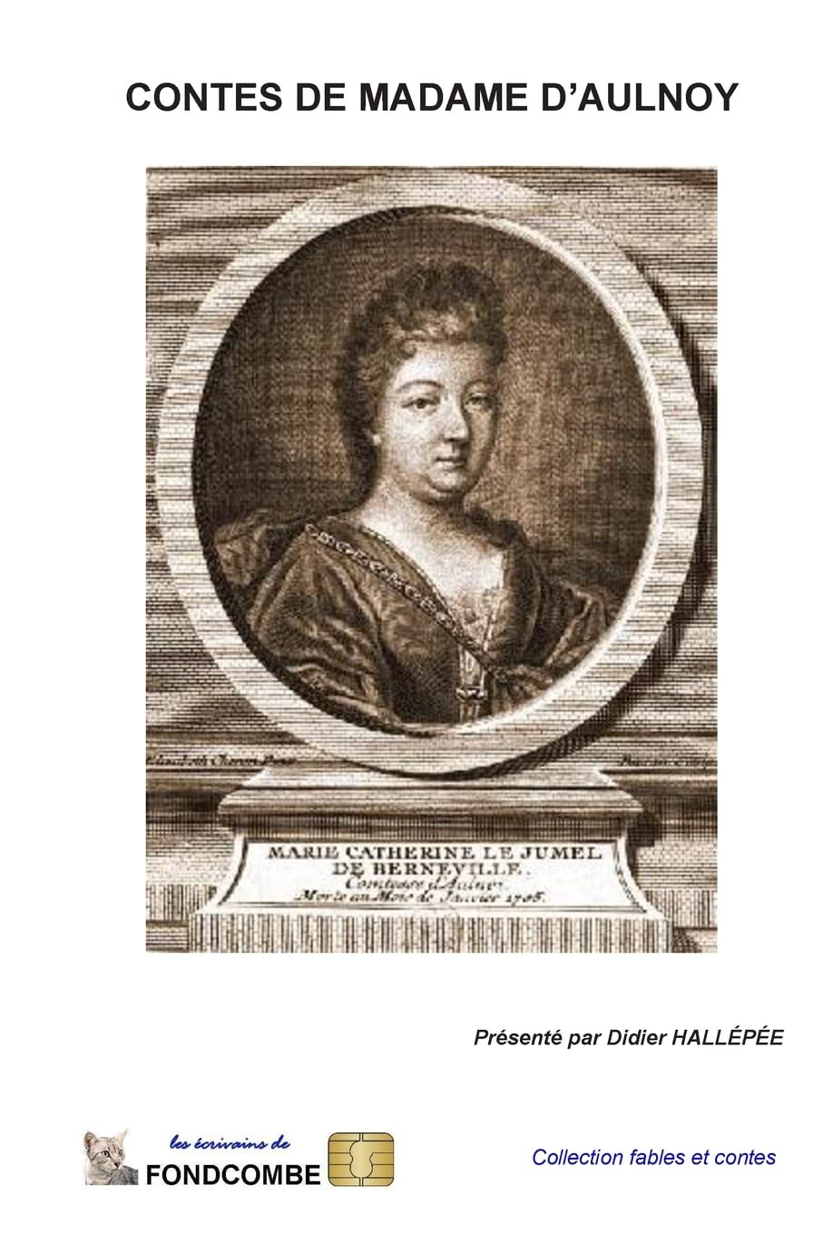 Contes de Madame d'Aulnoy book