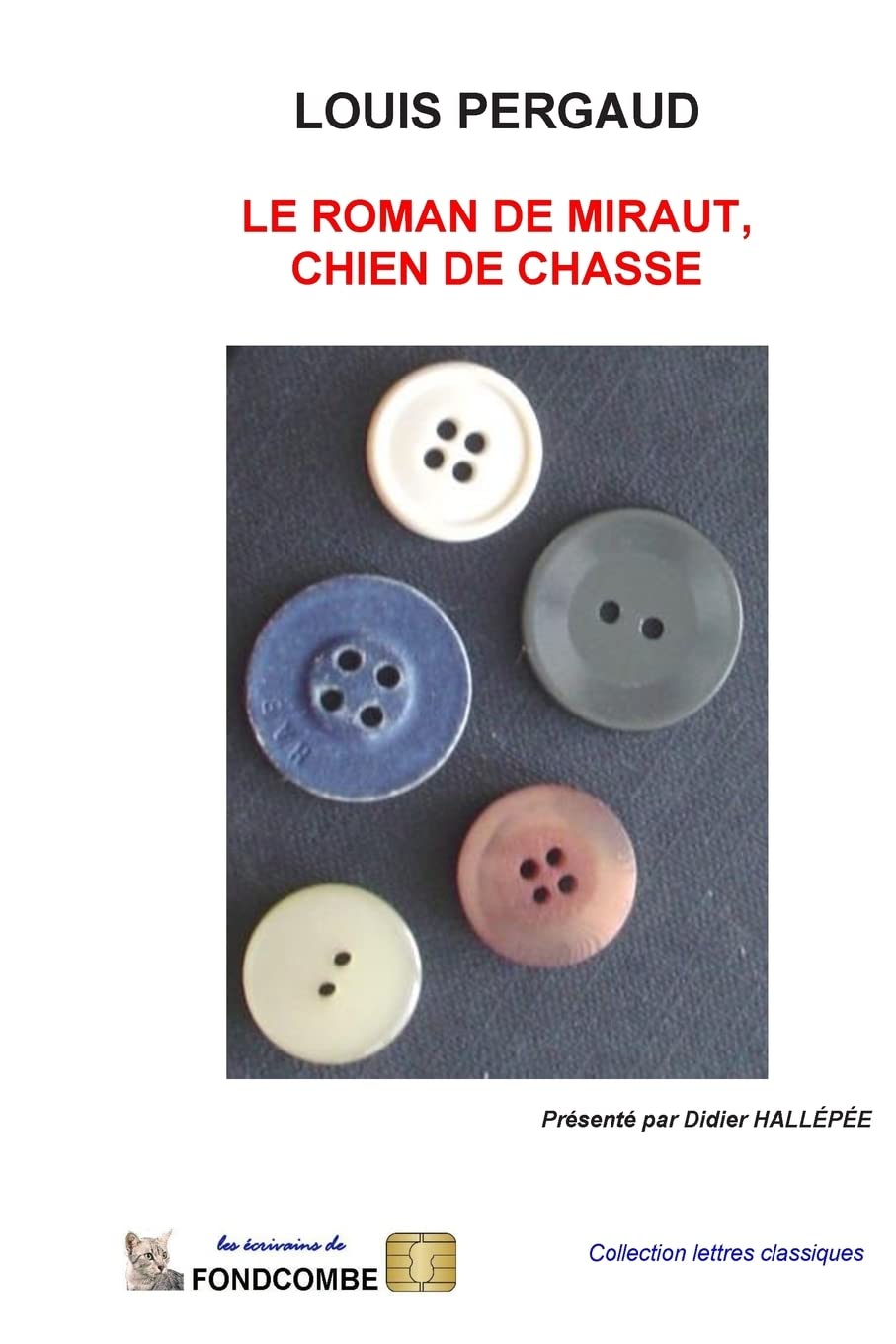 Le roman de Miraut, chien de chasse book