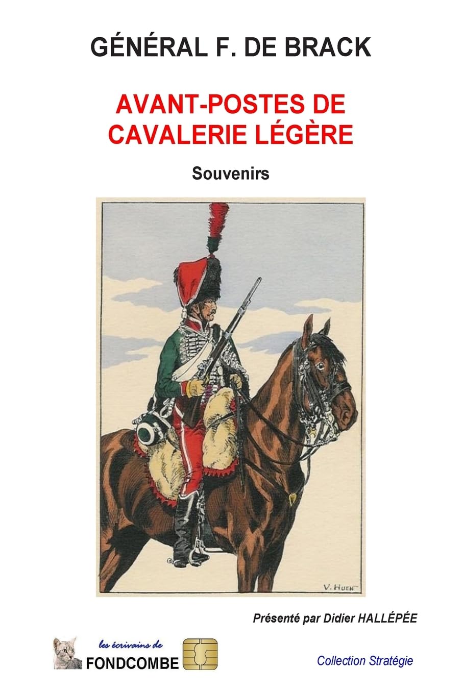 Avant-postes de cavalerie légère: Souvenirs book