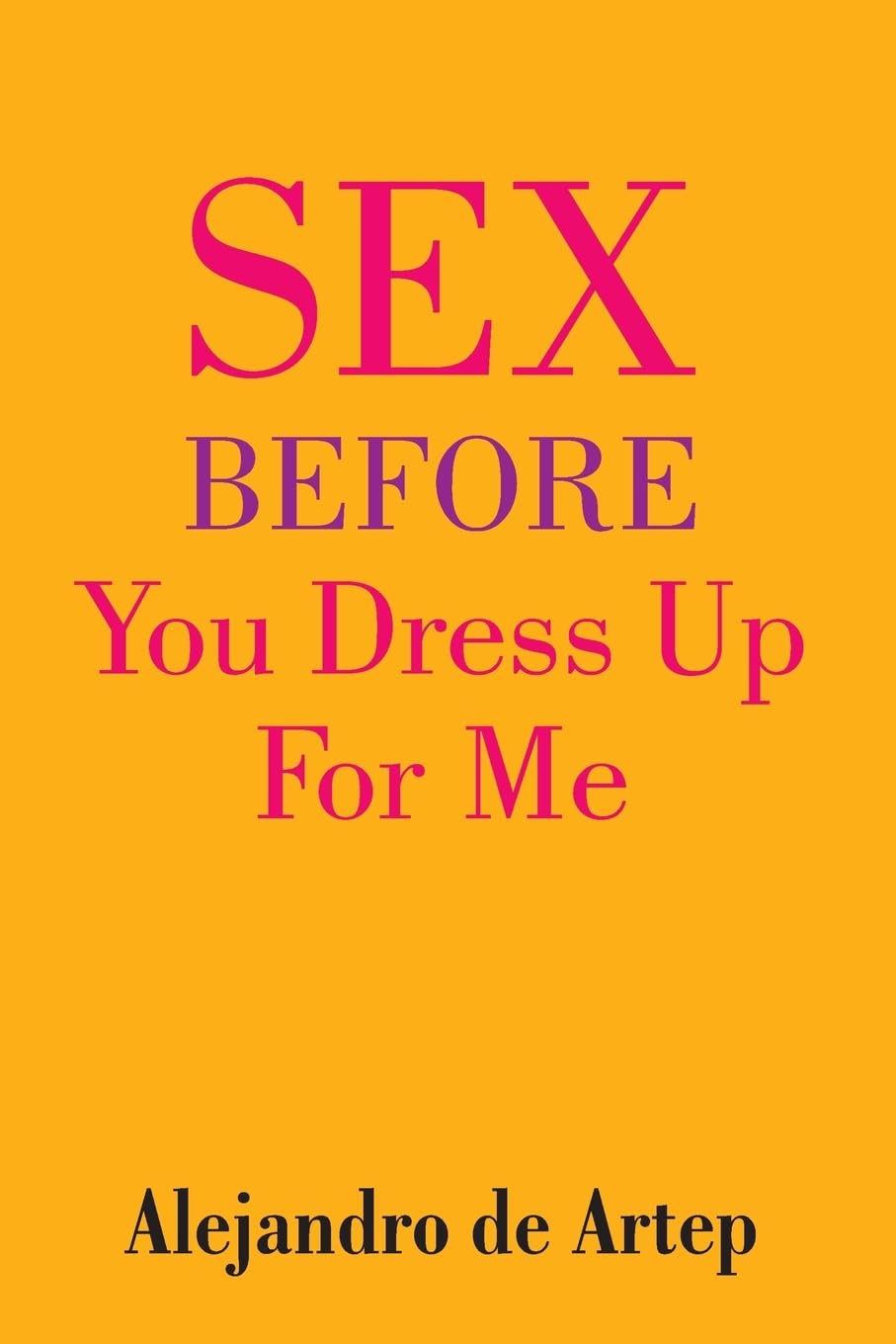 Sex Before You Dress Up For Me Religion & Esotericism