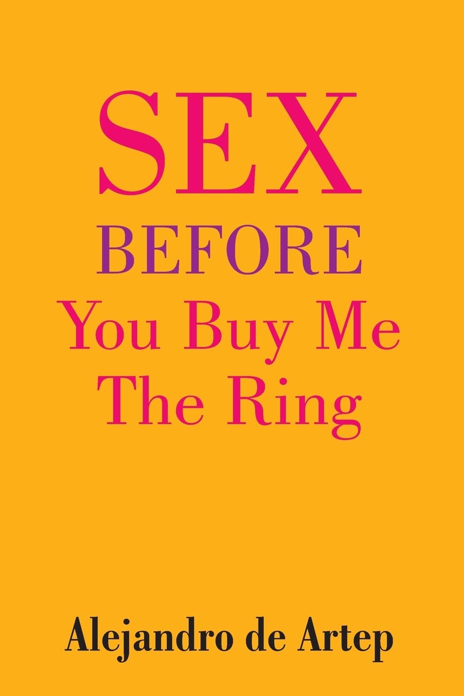 Sex Before You Buy Me The Ring Religion & Esotericism