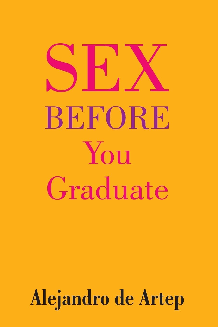 Sex Before You Graduate Religion & Esotericism