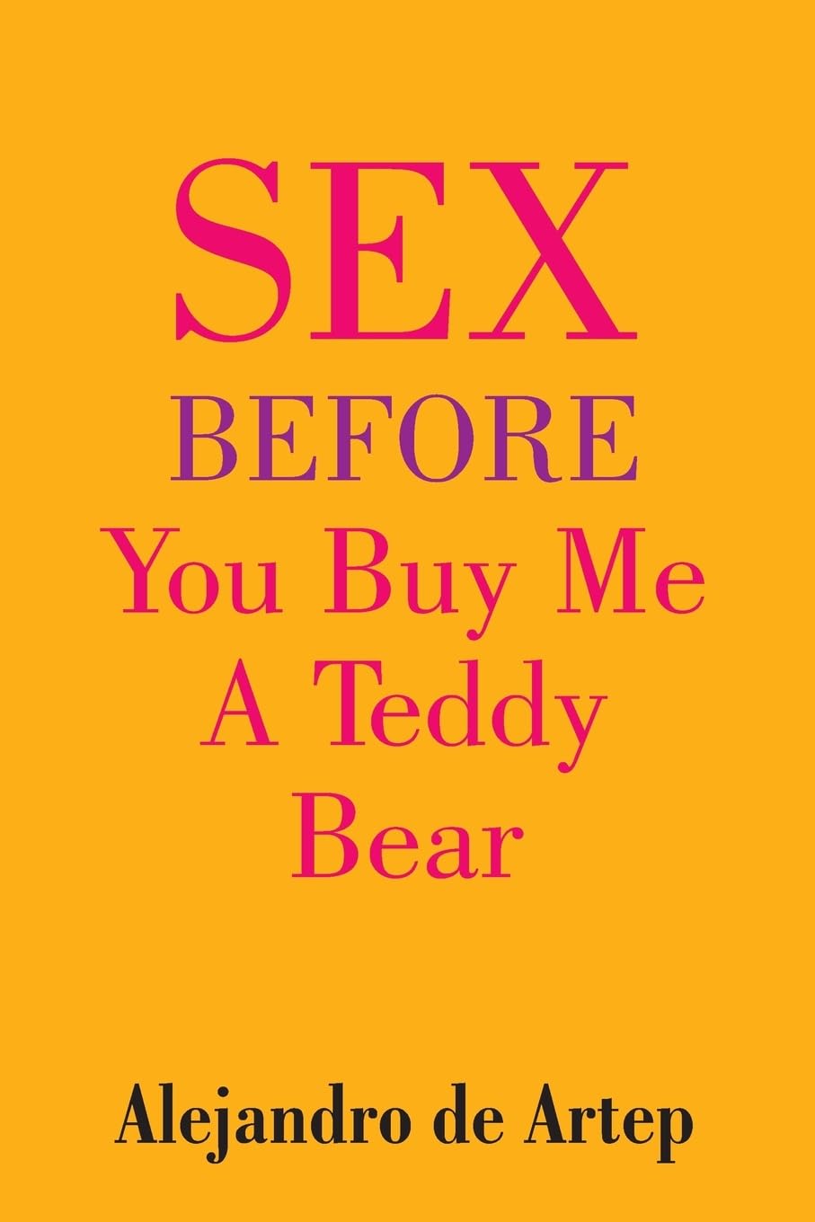 Sex Before You Buy Me A Teddy Bear Religion & Esotericism