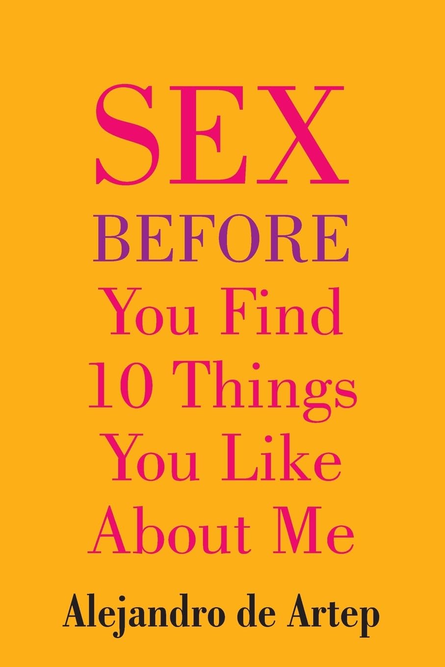 Sex Before You Find 10 Things You Like About Me Religion & Esotericism