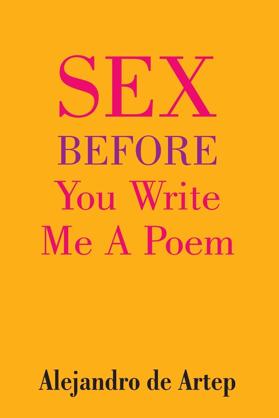 Sex Before You Write Me A Poem Religion & Esotericism