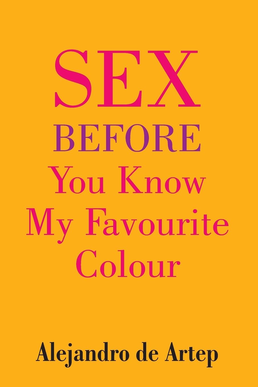 Sex Before You Know My Favourite Colour Religion & Esotericism